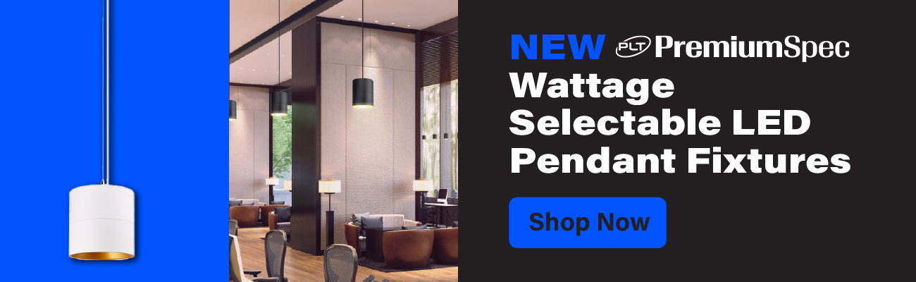 NEW PremiumSpec Wattage  Selectable LED Pendant Fixtures